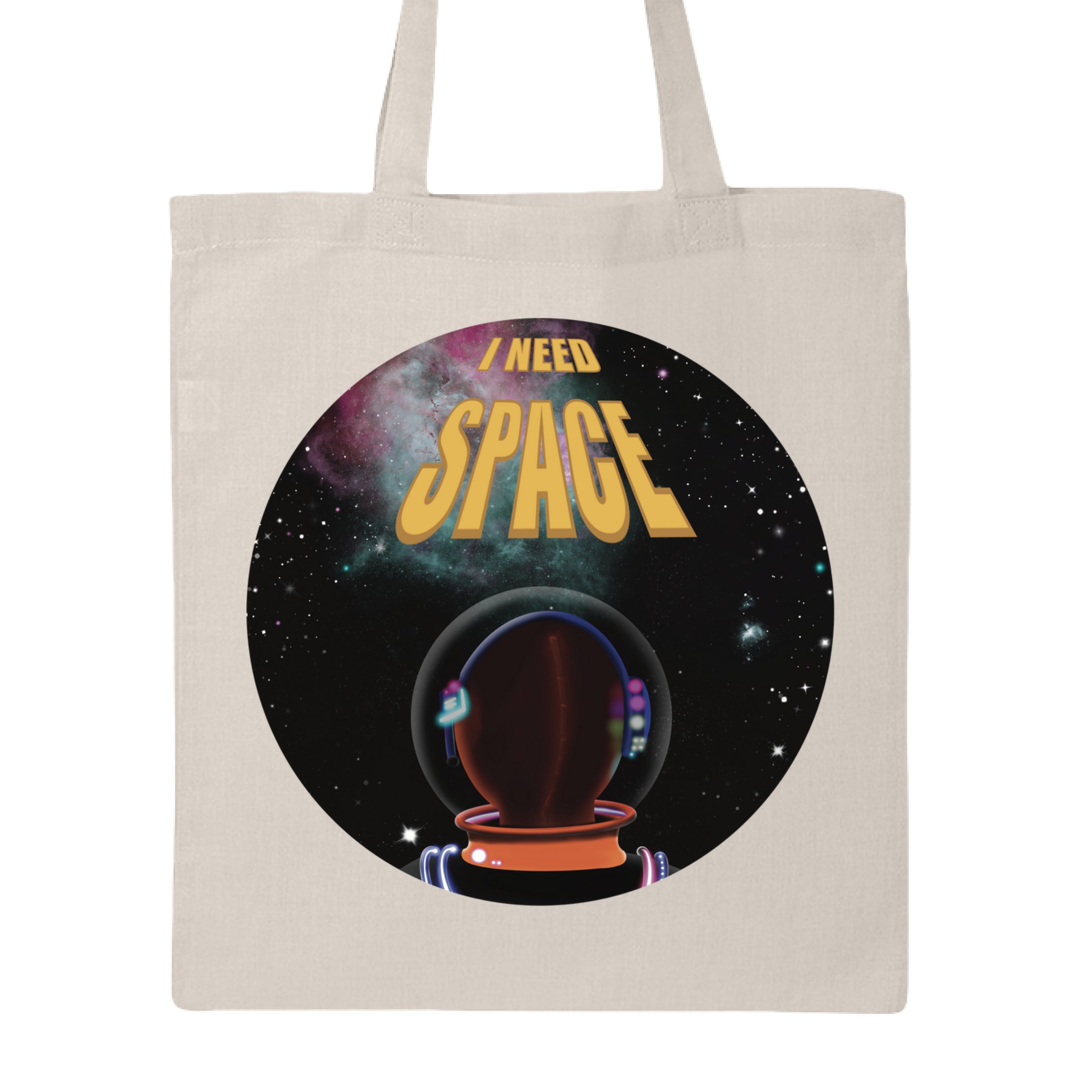 I Need Space canvas tote bag made from natural cotton with black printed text and reinforced shoulder handles by The Art