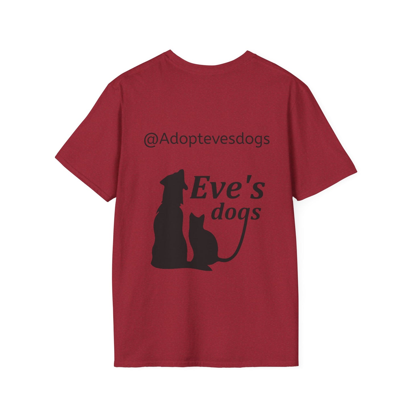 This is the Antique Cherry Red Adopt Eve's Dogs T-Shirt. It comes in XS - 5XL. This is an image of the back of the shirt. On the back there is print in black saying, "@Adoptevesdogs" and "Eve's dogs". There is a dog and cat printed on the back too. It is against a white background.